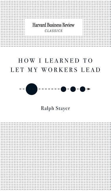 How I Learned to Let My Workers Lead