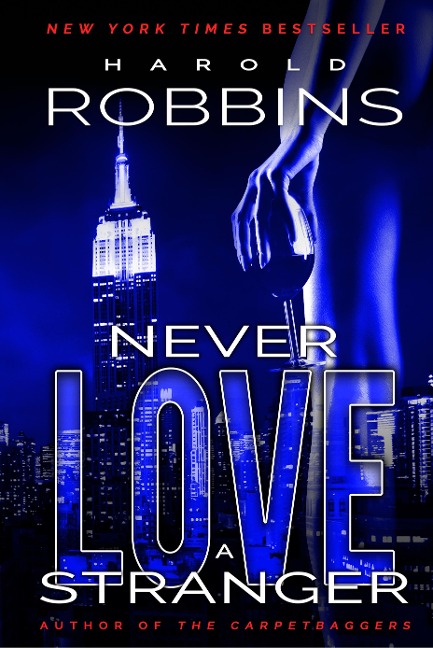 Never Love A Stranger