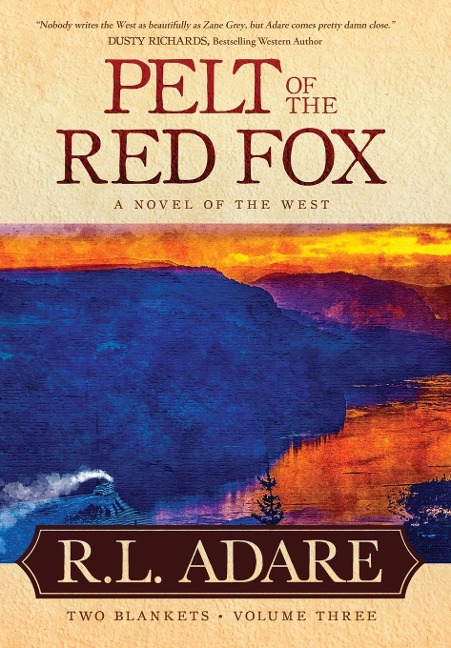 Pelt of the Red Fox: A Novel of the West