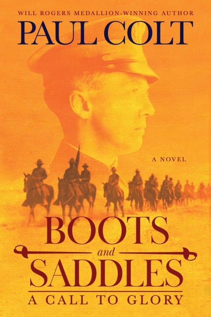 Boots and Saddles: A Call to Glory