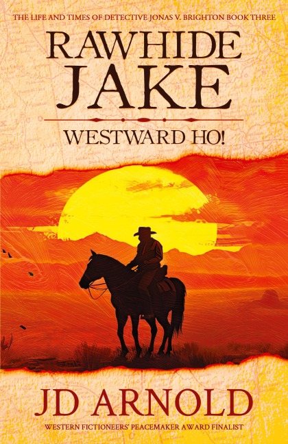 Rawhide Jake: Westward Ho!
