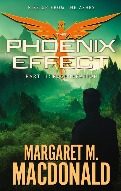 The Phoenix Effect Part 2: Regeneration