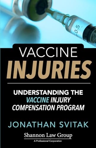 Vaccine Injuries Understanding the Vaccine Injury Compensation Program