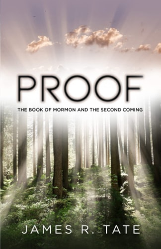 Proof The Book of Mormon and the Second Coming