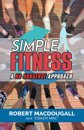 Simple Fitness A No Nonsense Approach