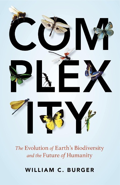 Complexity: The Evolution of Earths Biodiversity and the Future of Humanity
