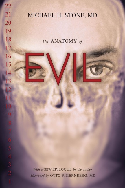 Anatomy of Evil