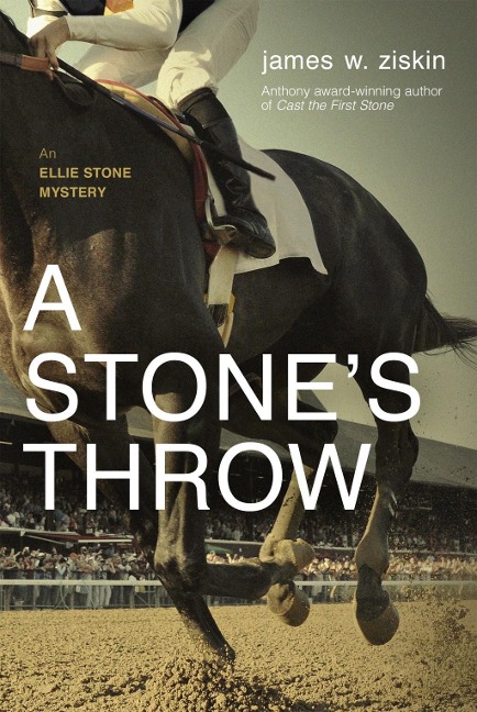 A Stones Throw: An Ellie Stone Mystery