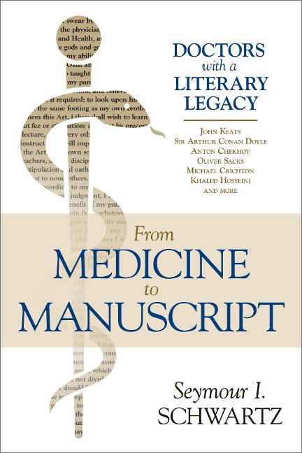 From Medicine to Manuscript: Doctors with a Literary Legacy