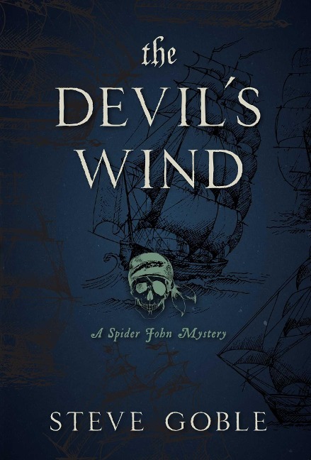 The Devils Wind: A Spider John Mystery