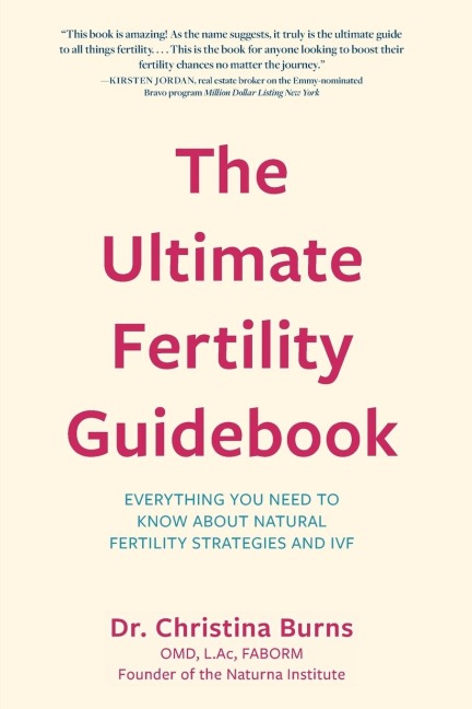 The Ultimate Fertility Guidebook