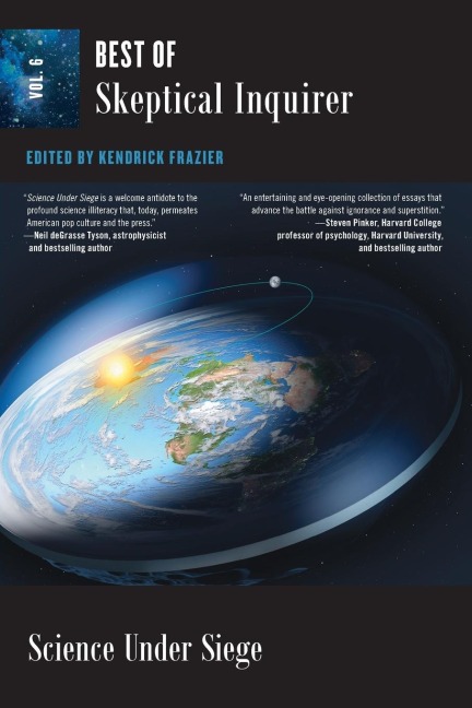 Science Under Siege: Best of Skeptical Inquirer