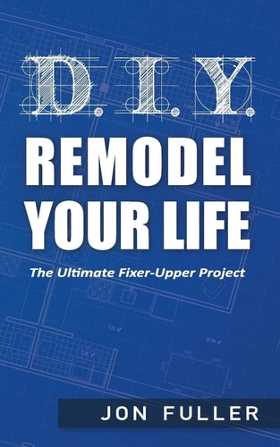 Diy Remodel My Life