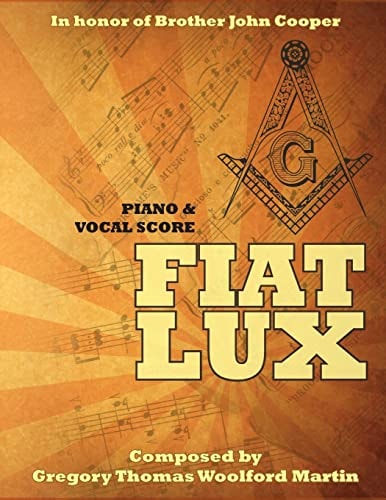 Fiat Lux Piano and Vocal Score