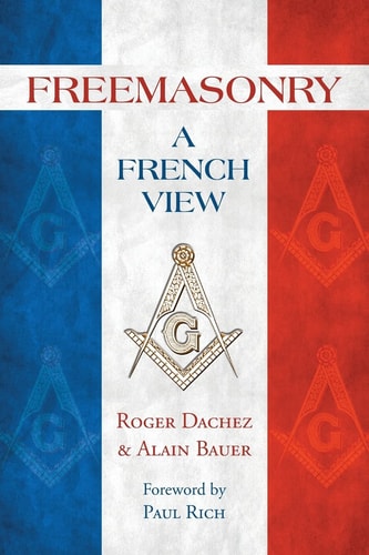 Freemasonry A French View