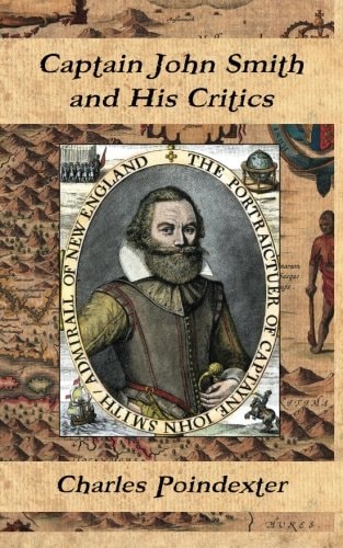 Captain John Smith and His Critics