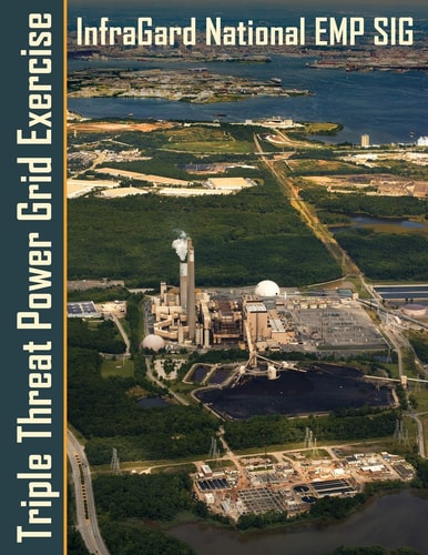 Triple Threat Power Grid Exercise High Impact Threats Workshop and Tabletop Exercises Examining Extreme Space Weather, Emp and Cyber Attacks
