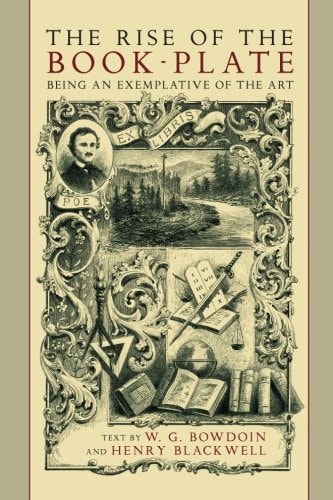 The Rise of the Book Plate An Exemplative of the Art