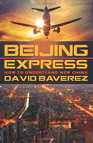 Beijing Express How To Understand New China