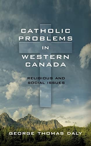 Catholic Problems in Western Canada