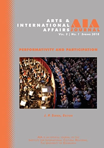 Arts & International Affairs Volume 3, Issue 1, Spring 2018: Performativity and Participation