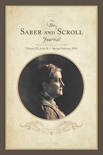 Saber & Scroll Volume 3, Issue 2, Spring-Summer 2014