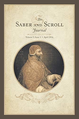 Saber & Scroll Volume 5, Issue 1, April 2016
