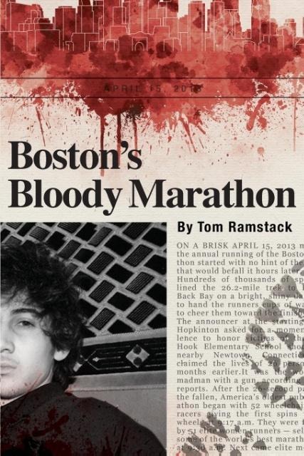 Bostons Bloody Marathon