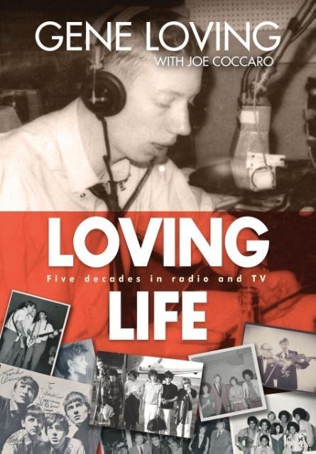 Loving Life: Five Decades in Radio and TV