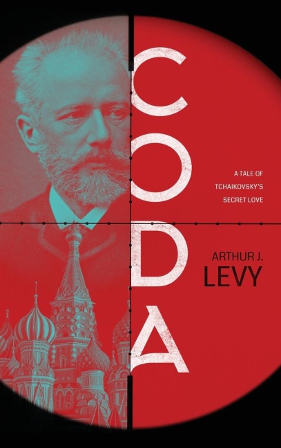 CODA: A Tale of Tchaikovskys Secret Love