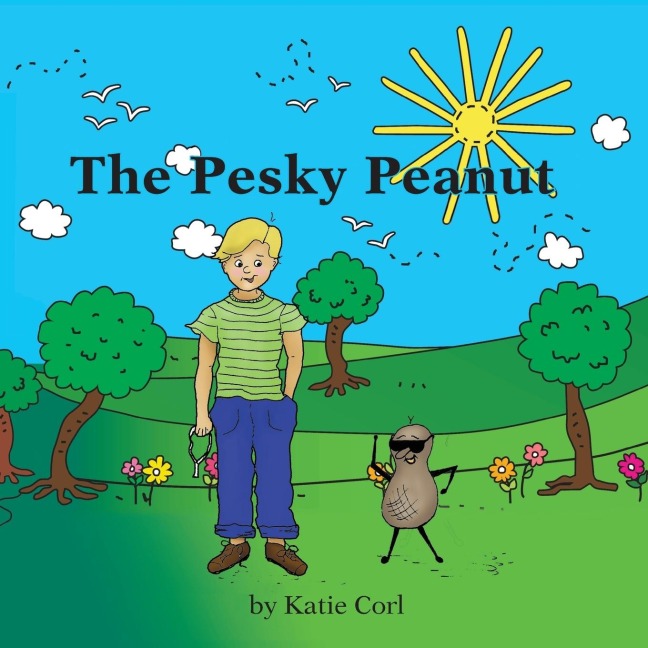 The Pesky Peanut: A True Story