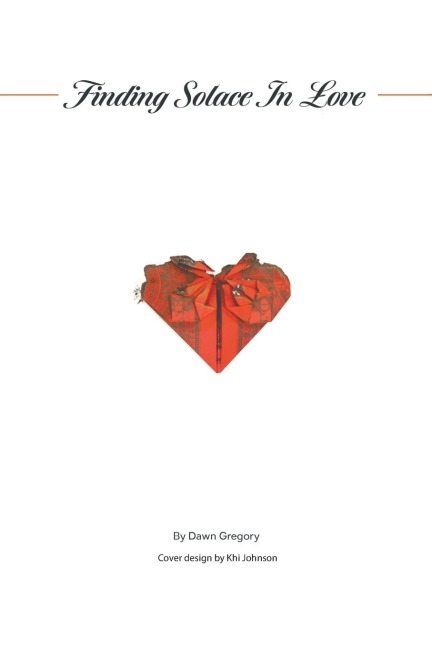Finding Solace in Love