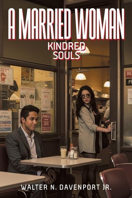 A Married Woman: Kindred Souls