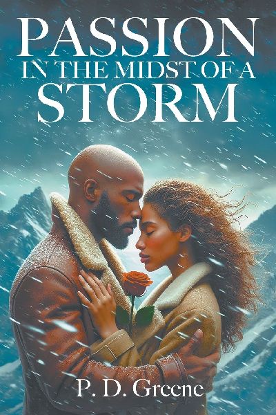 Passion in the Midst of a Storm