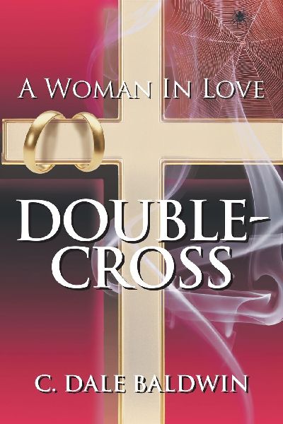 A Woman in Love: Double-Cross