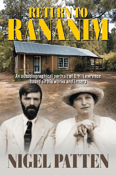 Return to Rananim: An autobiographical portrait of D. H. Lawrence based on his works and letters