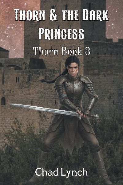 Thorn & the Dark Princess: Book 3