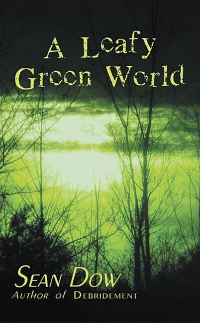 A Leafy Green World