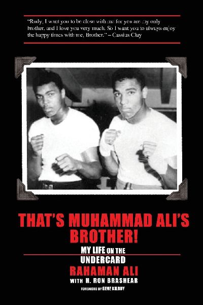 Thats Muhammad Alis Brother!