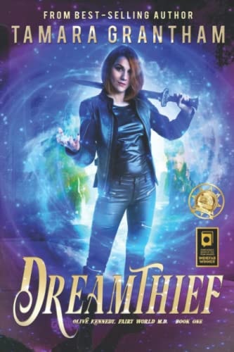 Dreamthief An Urban Fantasy Fairy Tale