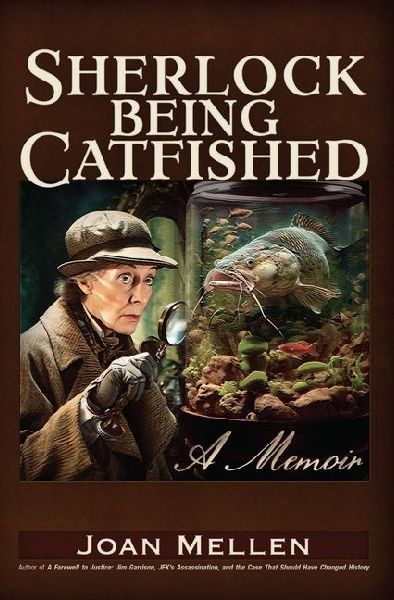 Sherlock Being Catfished: A Memoir