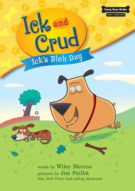 Icks Bleh Day (Book 1)