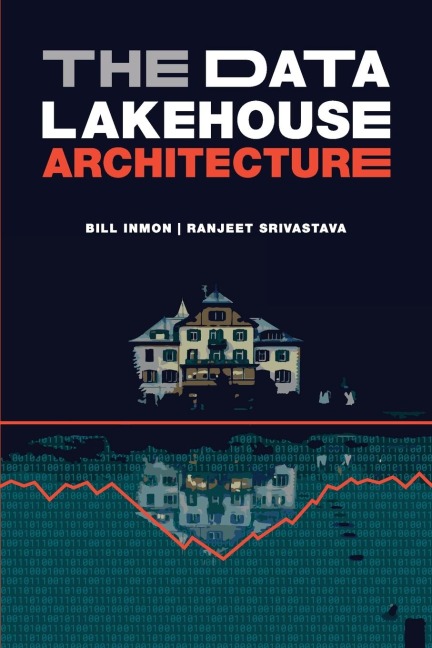 The Data Lakehouse Architecture