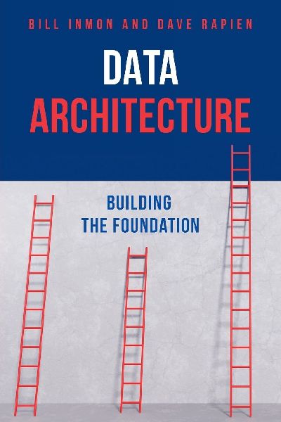 Data Architecture: Building the Foundation