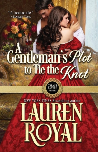 A Gentlemans Plot to Tie the Knot
