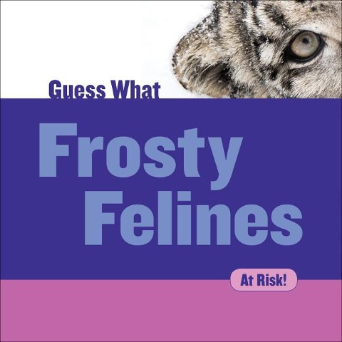 Frosty Felines: Snow Leopard