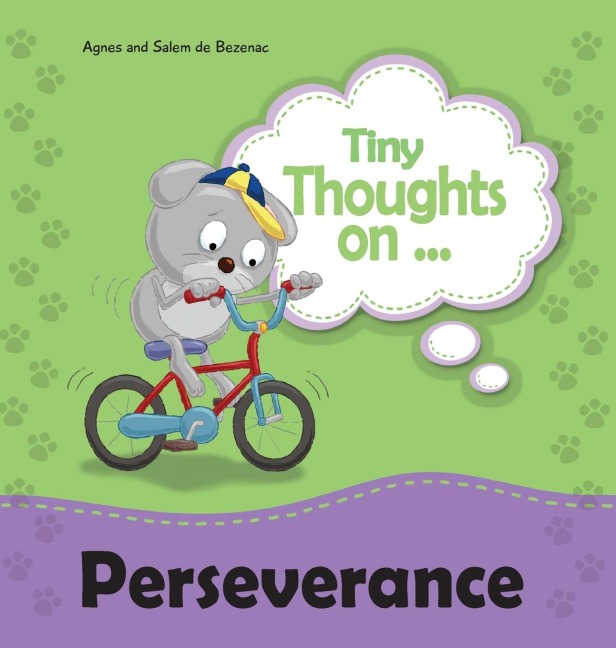 Tiny Thoughts on Perseverance: Dont give up!