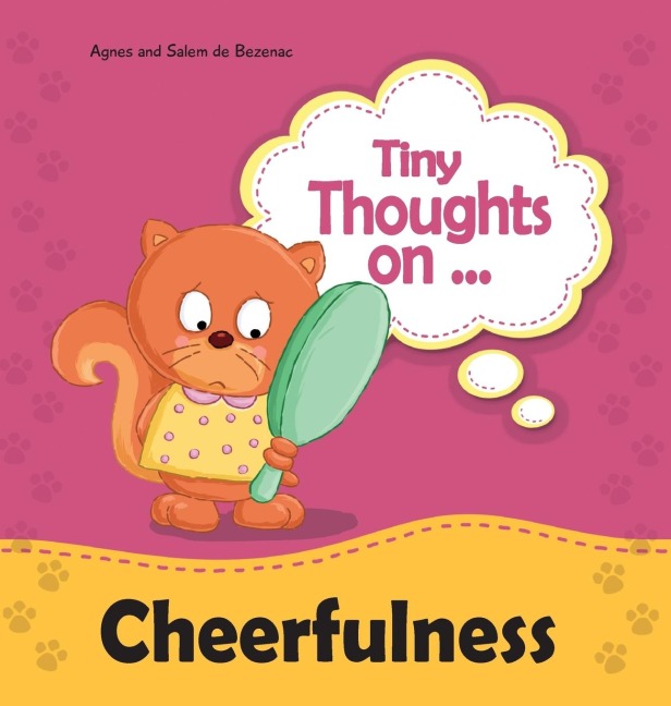 Tiny Thoughts on Cheerfulness: Its better with a smile!