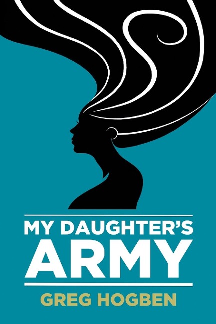 My Daughters Army