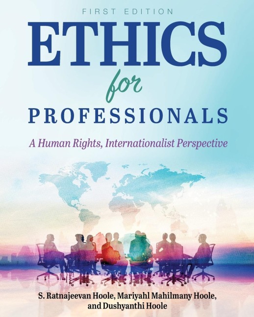 Ethics for Professionals: A Human Rights, Internationalist Perspective